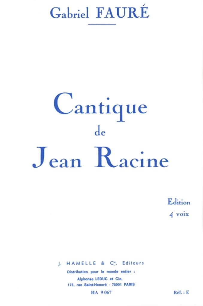 Cantique de Jean Racine Op.11
